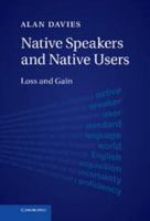 Native Speakers and Native Users 1108790631 Book Cover