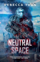 Neutral Space B0DVMRBBM6 Book Cover