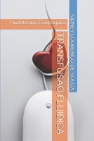 Transfus?o Fluidica : Fluidoterapia Fisiops?quica 1520738285 Book Cover