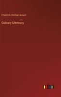 Culinary Chemistry 3368901672 Book Cover