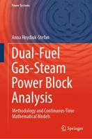 Dual-Fuel Gas-Steam Power Block Analysis 3030030490 Book Cover