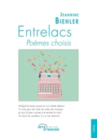 Entrelacs - Poèmes choisis (French Edition) 2355236151 Book Cover