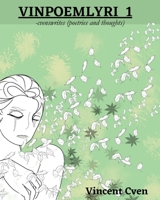 VINPOEMLYRI 1: -cvenswrites B0B92H9222 Book Cover