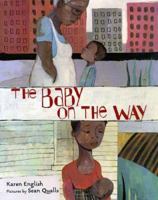 The Baby on the Way 0374373612 Book Cover