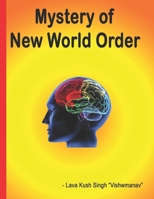 Mystery of New World Order B0BCNX8VLL Book Cover