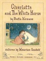 Charlotte and The White Horse B0007E7264 Book Cover