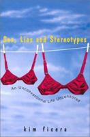 Sex, Lies And Stereotypes 075820177X Book Cover