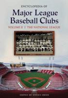 Encyclopedia Of Major League Baseball Clubs 0313329931 Book Cover