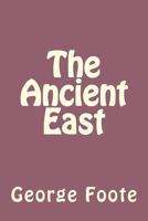 The Ancient East 1535230223 Book Cover