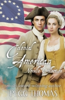 Colonial American Novella Collection (Christian Historical Romance Novellas) B0GPNBGZNL Book Cover