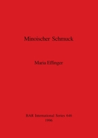 Minoischer Schmuck (British Archaeological Reports (BAR) International) 0860548317 Book Cover