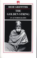 The Golden String: An Autobiography 0872431630 Book Cover