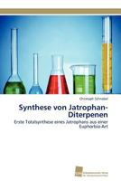 Synthese Von Jatrophan-Diterpenen 3838128281 Book Cover
