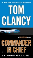 Commander-in-Chief : A Jack Ryan Novel 1101988819 Book Cover