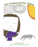 Mrs. Precious and the Possum 1475912730 Book Cover