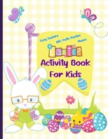 Easter Activity Book for Kids: Easy Sudoku, Mazes, and ABC Path Puzzles for Kids 5 & Up B08WZCCZKD Book Cover