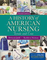 A History of American Nursing 1449697208 Book Cover