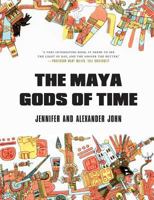 The Maya Gods of Time 1911195824 Book Cover