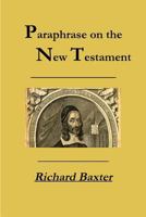 A Paraphrase on the New Testament 161898117X Book Cover