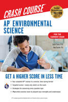 AP® Environmental Science Crash Course, For the 2021 Exam, Book + Online: Get a Higher Score in Less Time 0738612561 Book Cover