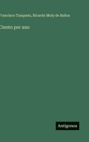Ciento por uno (Spanish Edition) 3368037153 Book Cover