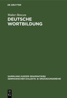 Deutsche Wortbildung 3484100729 Book Cover