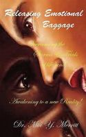 Releasing Emotional Baggage 0972039899 Book Cover