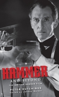 Hammer and beyond: The British horror film 152616342X Book Cover