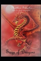 Siege of Dragons (The Obsidian Gate) 1699753881 Book Cover