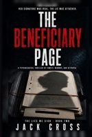 The Beneficiary Page: A Psychological Thriller of Family, Memory, and Betrayal (The Lies We Sign) B0HFB8SZQ9 Book Cover