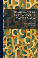 Death's Modern Language Series Marta Y Maria 1025420918 Book Cover