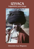Iziyaca: Ingqokelela yemi bongo (Xhosa Edition) 1779314787 Book Cover
