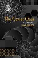 Caveat Onus: The Complete Poem Cycle (Modern Poetry Series) 0981808840 Book Cover