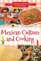 Mexican Culture and Cooking 1502669110 Book Cover