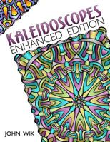 Kaleidoscopes: Enhanced Edition 1500513369 Book Cover