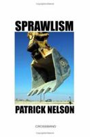 Sprawlism 1411654986 Book Cover