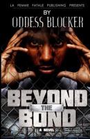 Beyond the Bond 0984750584 Book Cover