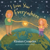 I Love You Everywhere 1038363136 Book Cover