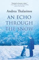 An Echo Through the Snow 0765332531 Book Cover