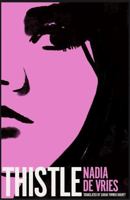 The New Menard Press Thistle. 9083384144 Book Cover