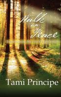 Walk in Peace 1632321246 Book Cover