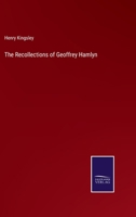 The Recollections of Geoffrey Hamlyn 1016322054 Book Cover