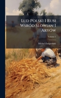 Lud Polski I Rusi WsrÃ3d Slowian I AryÃ3w (Polish Edition) 1023767961 Book Cover