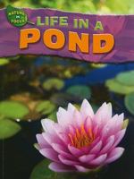 Life in a Pond 1433934116 Book Cover