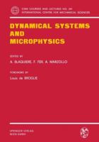 Dynamical Systems and Microphysics 3211815333 Book Cover