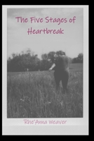 The Five Stages of Heartbreak 1086662458 Book Cover