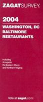 Zagatsurvey 2004 Washington, DC, Baltimore Restaurants (Zagatsurvey) 1570065330 Book Cover