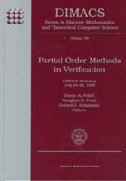 Partial Order Methods in Verification: Dimacs Workshop July 24-26, 1996 (Dimacs Series in Discrete Mathematics and Theoretical Computer Science) 0821805797 Book Cover