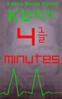 Four and a Half Minutes 1537622021 Book Cover