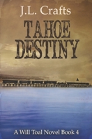 Tahoe Destiny B09MYTN3LK Book Cover